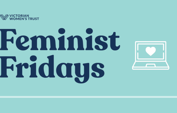 How to watch Feminist Fridays
