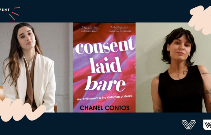Consent Educator Chanel Contos Spoke with Madison Griffiths About Sex and Respect. Here’s What We Learnt.