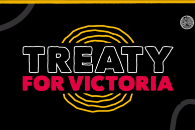 Open letter to the Victorian Government: Treaty, Now
